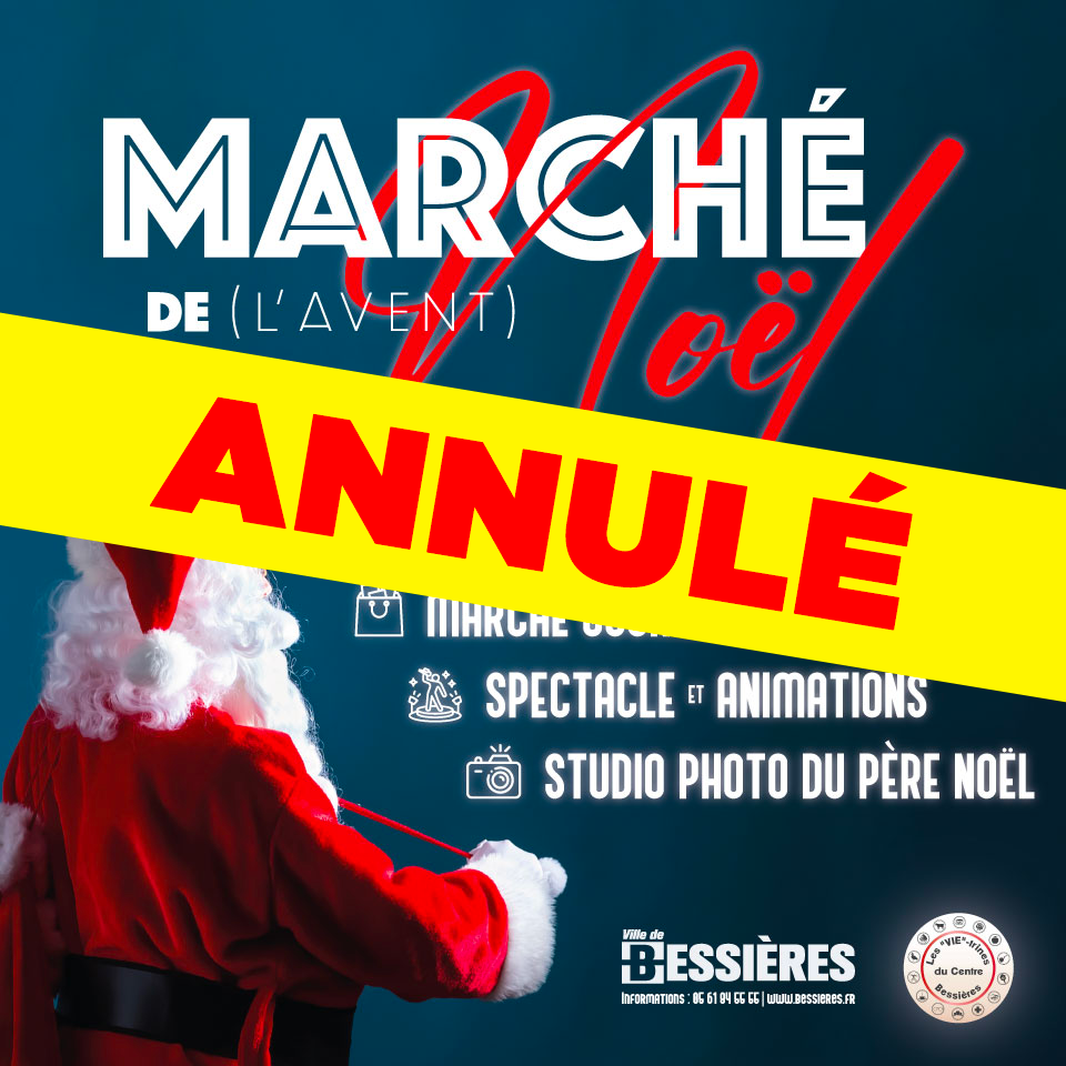 LE MARCHÉ DE NOËL EST ANNULÉ